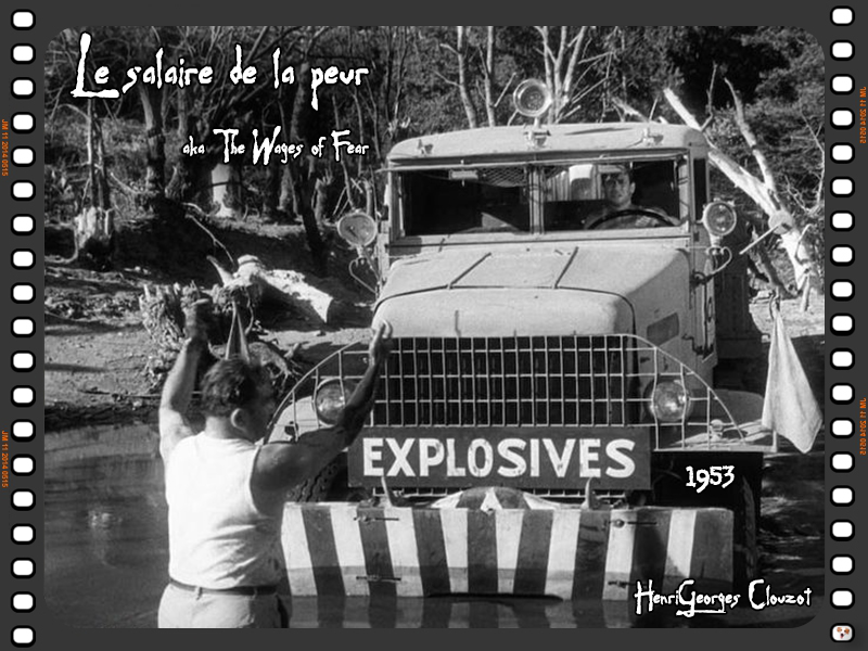 The Wages of Fear